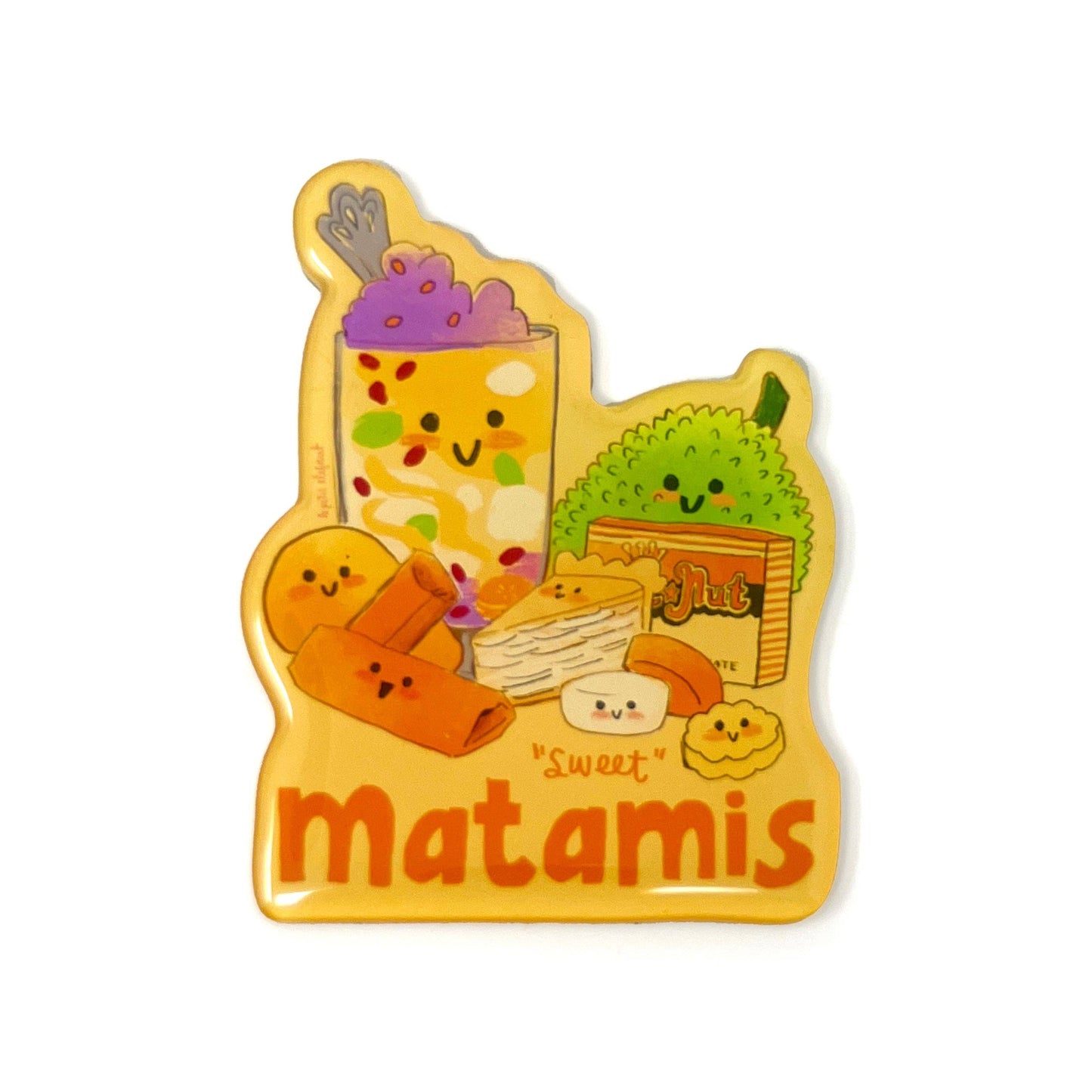 Matamis Fridge Magnet